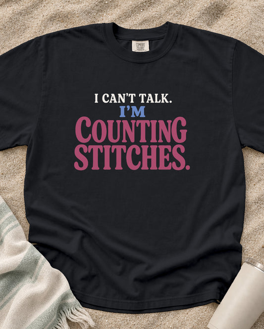 Graphite Comfort Colors 1717 tee with I Can't Talk. I'm Counting Stitches graphic.
