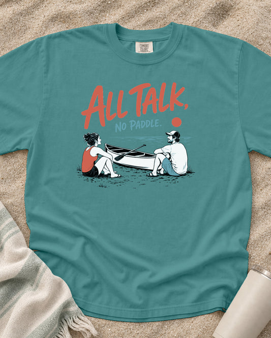 Seafoam Comfort Colors 1717 tee with All Talk, No Paddle graphic.