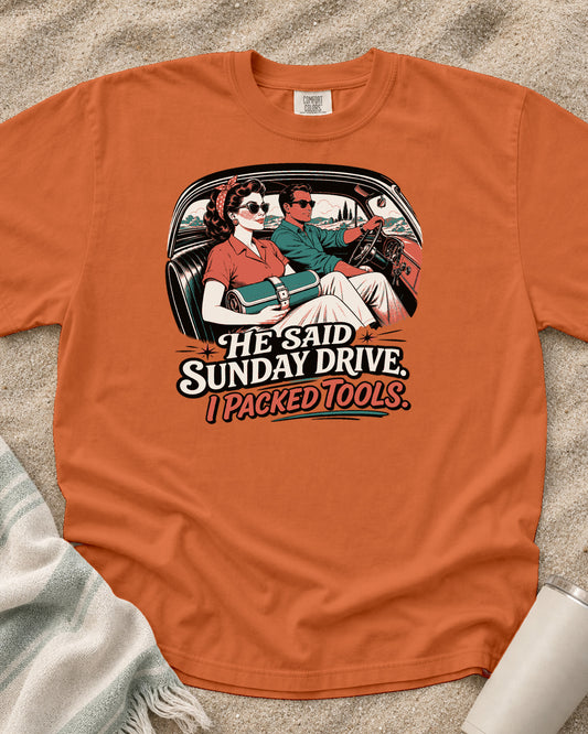Burnt Orange Comfort Colors 1717 tee with Sunday Drive, Packed Tools graphic.