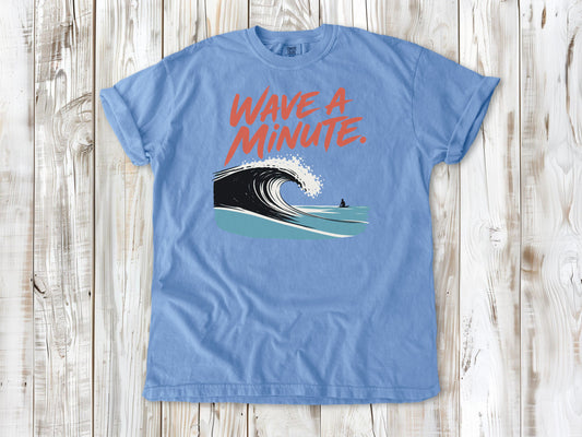 Wave a Minute Tee