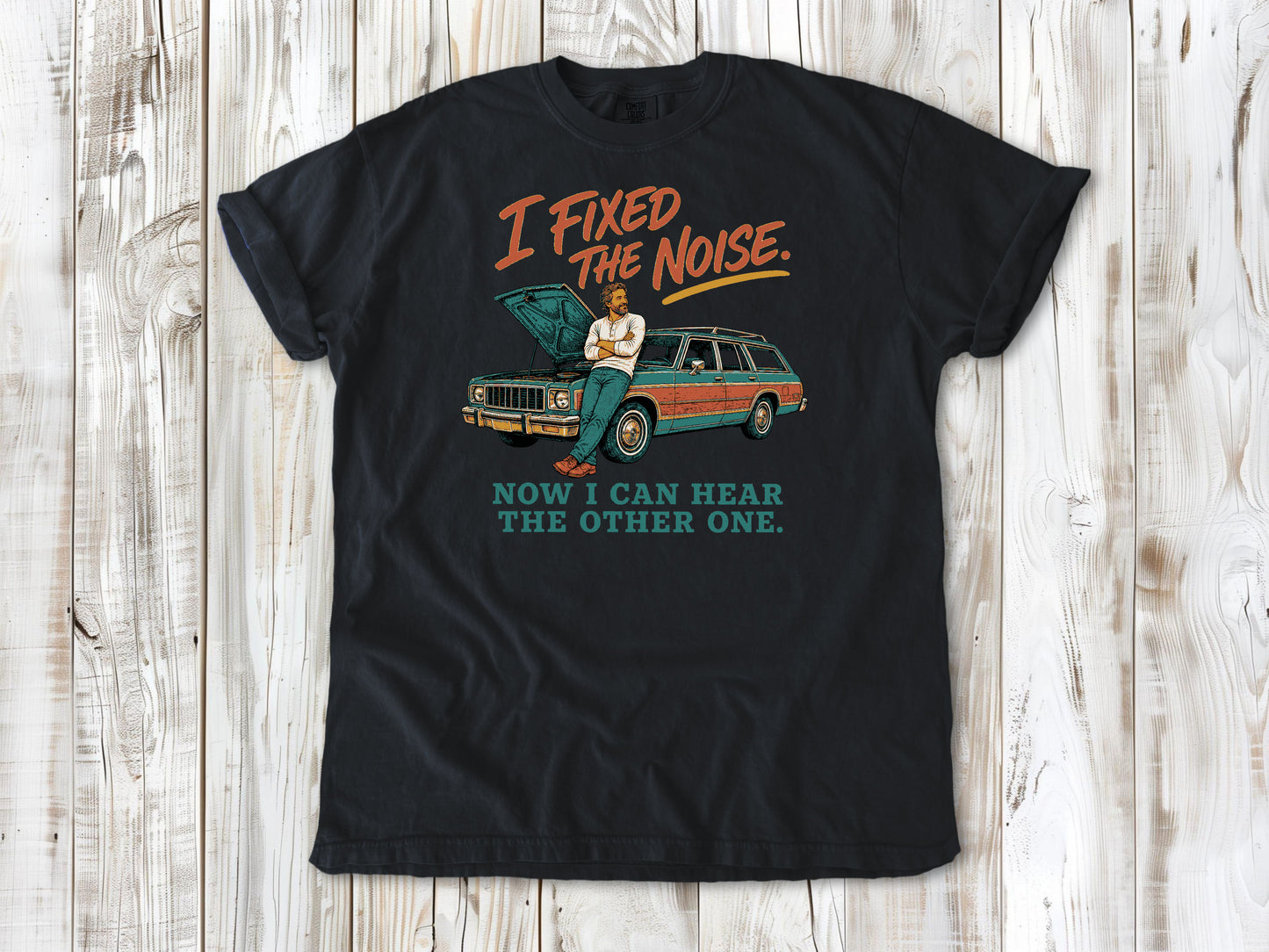 I Fixed the Noise. Now I Can Hear the Other One. Tee