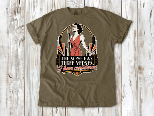 Graphite garment-dyed tee with The Song Has Three Verses I Have Confidence singing graphic.