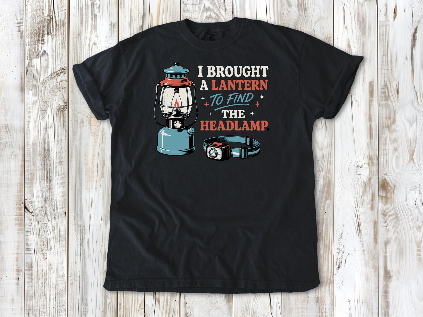 I Brought a Lantern to Find the Headlamp Tee