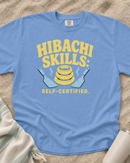 Washed Denim garment-dyed tee with Hibachi Skills Self-Certified griddle graphic.