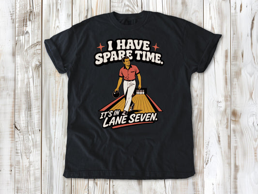 I Have Spare Time. It's in Lane Seven. Tee