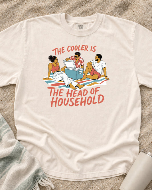 Ivory Comfort Colors 1717 tee with The Cooler Is the Head of Household graphic.