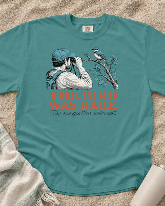 Seafoam Comfort Colors 1717 tee with The Bird Was Rare. The Mosquitoes Were Not graphic.