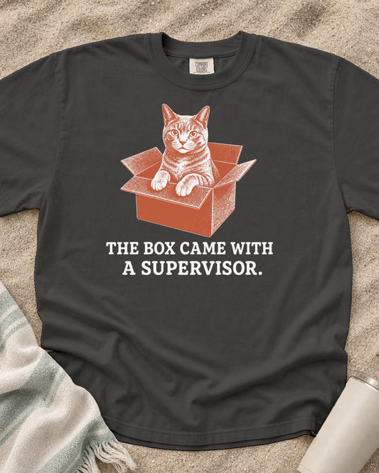 Pepper Comfort Colors 1717 tee with The Box Came With a Supervisor graphic.