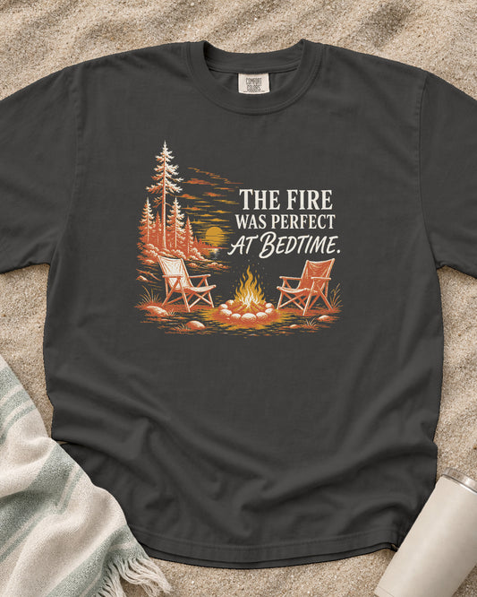 Pepper Comfort Colors 1717 tee with The Fire Was Perfect at Bedtime graphic.