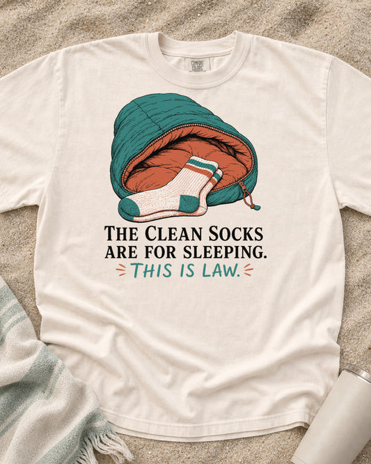 Ivory Comfort Colors 1717 tee with The Clean Socks Are for Sleeping graphic.