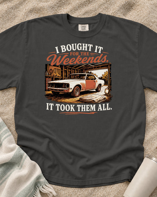 Pepper Comfort Colors 1717 tee with It Took Every Weekend graphic.