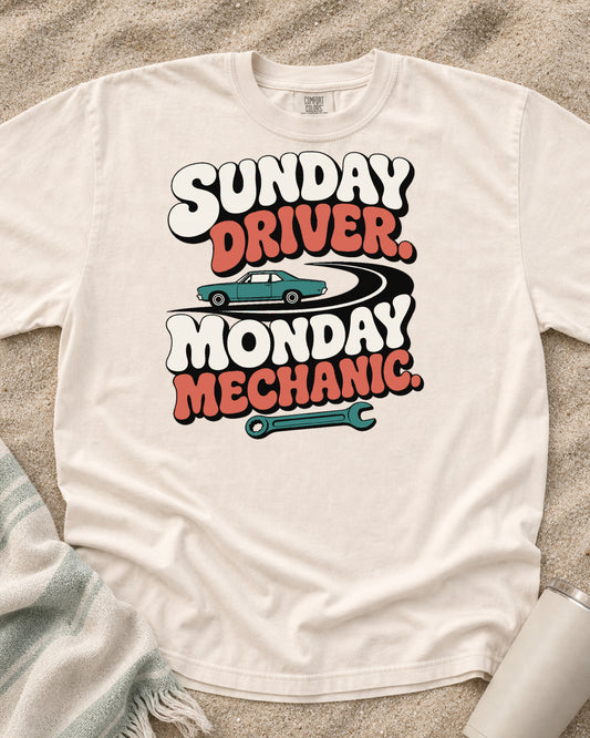 Ivory Comfort Colors 1717 tee with Sunday Driver, Monday Mechanic graphic.