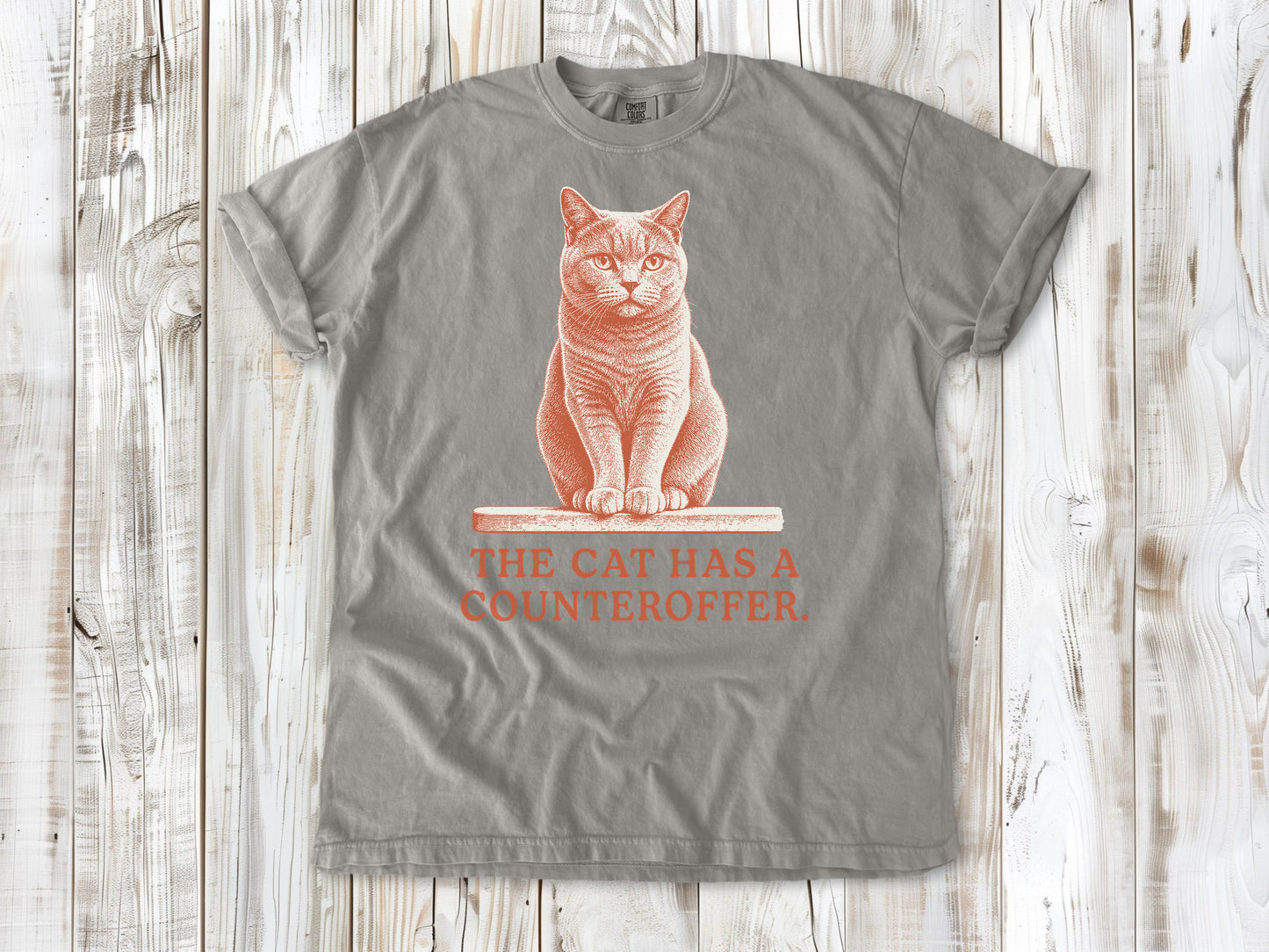 The Cat Has a Counteroffer Tee