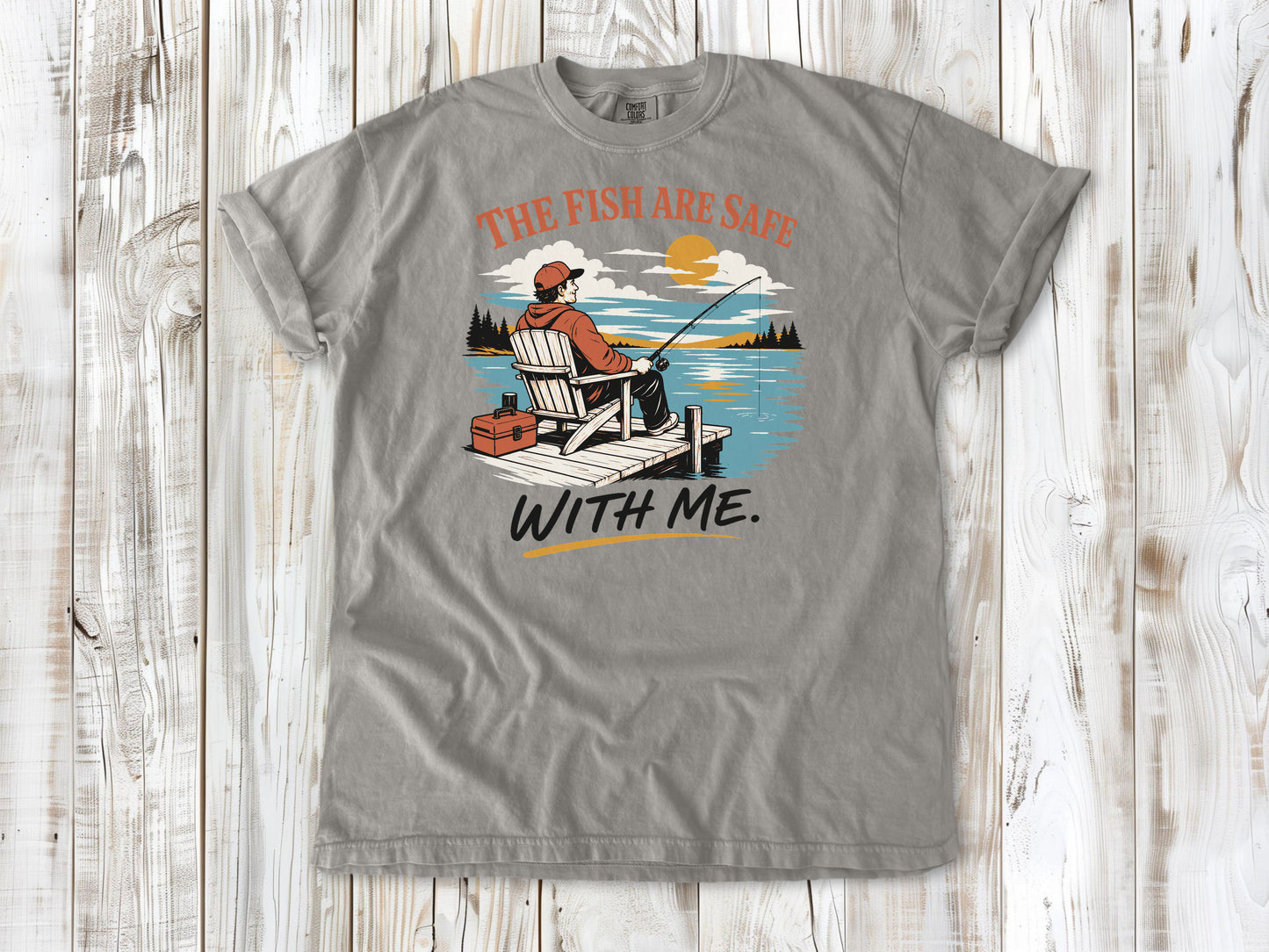 The Fish Are Safe With Me Tee