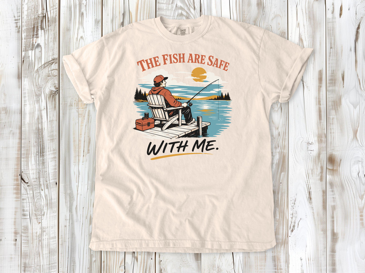The Fish Are Safe With Me Tee