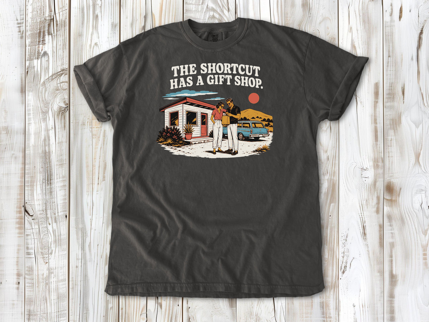 The Shortcut Has a Gift Shop Tee
