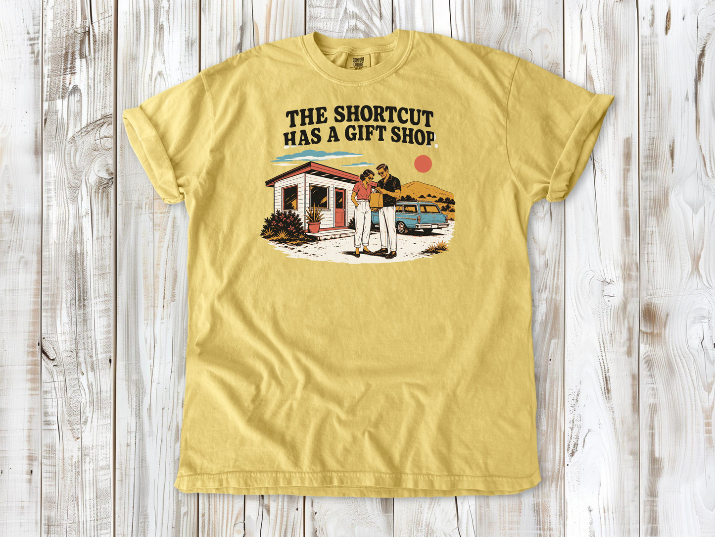 The Shortcut Has a Gift Shop Tee