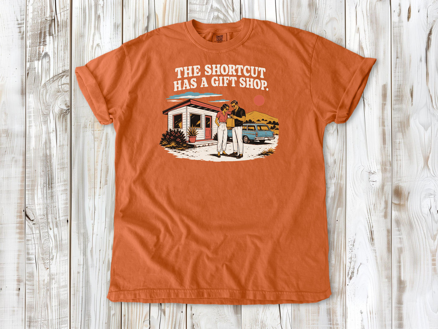 The Shortcut Has a Gift Shop Tee