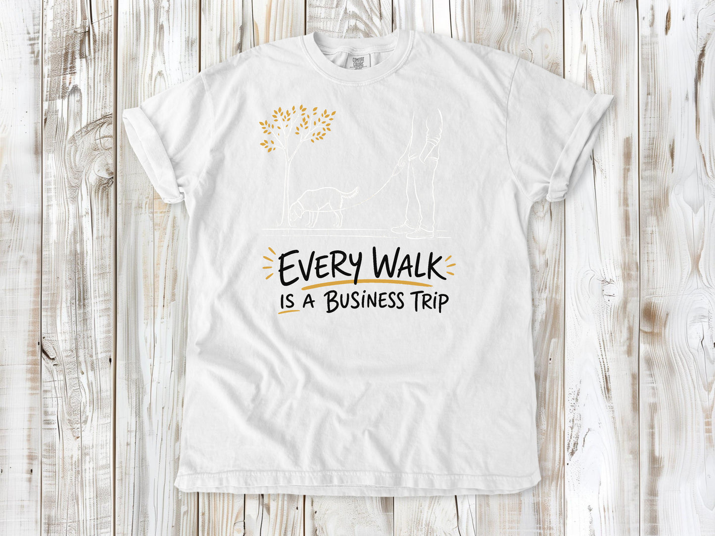Every Walk Is a Business Trip Tee