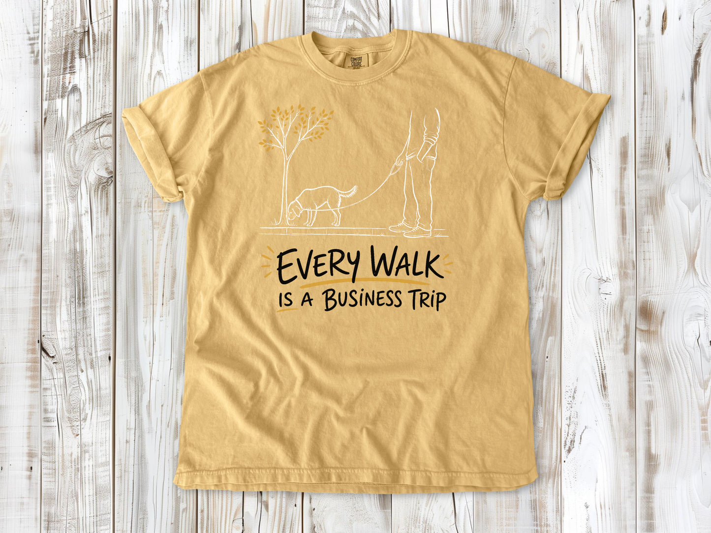 Every Walk Is a Business Trip Tee