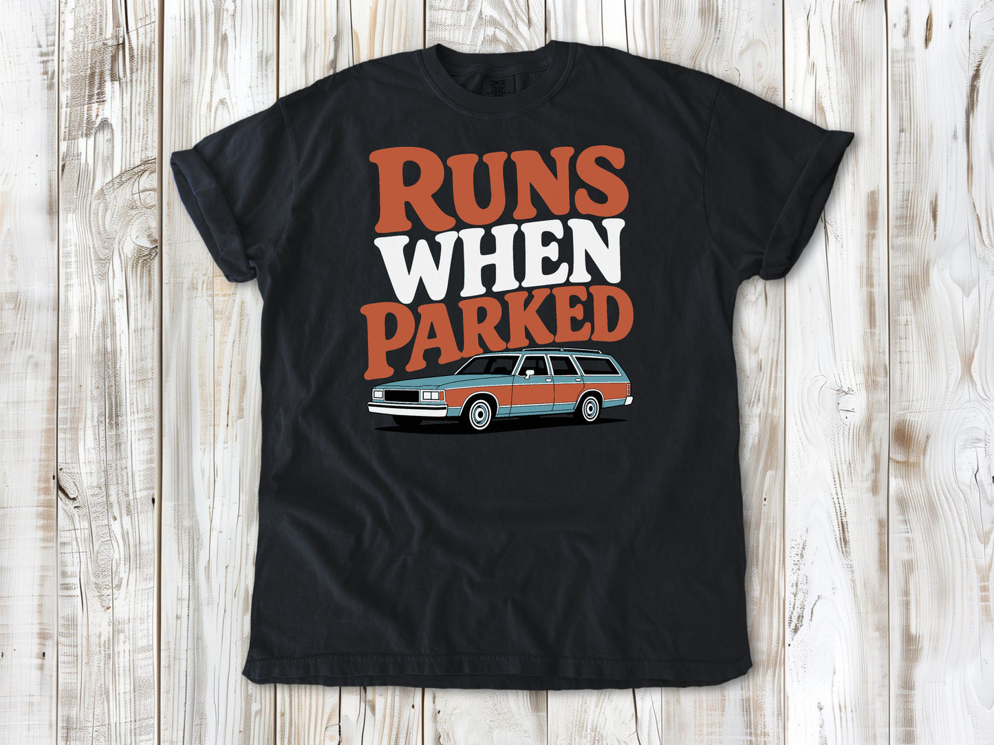 Runs When Parked Tee