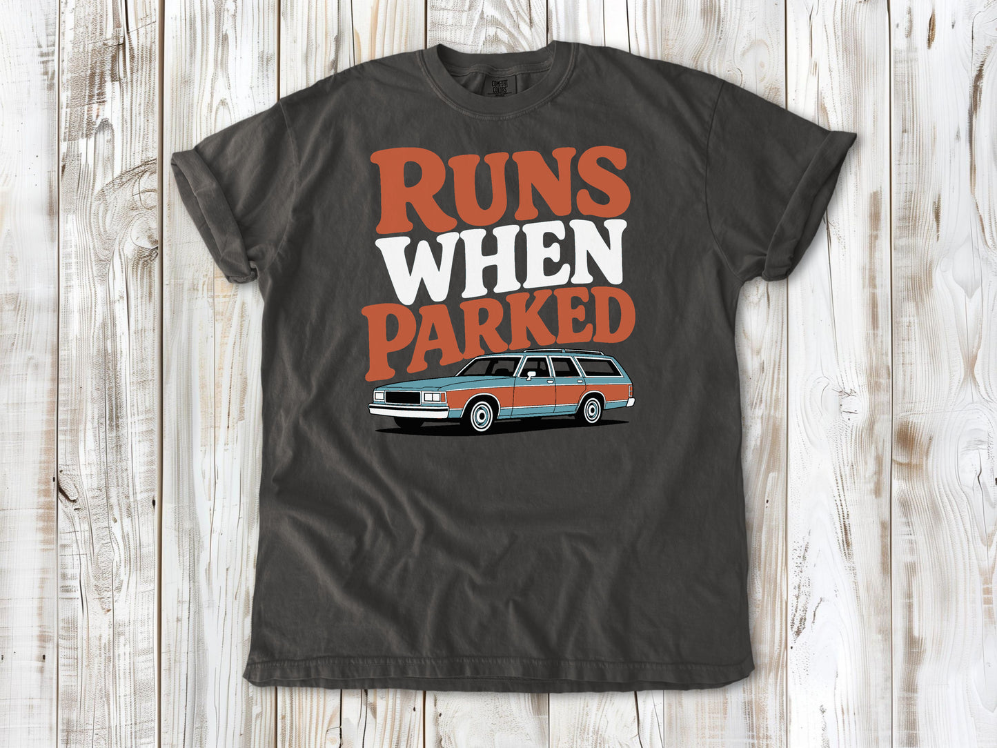 Runs When Parked Tee