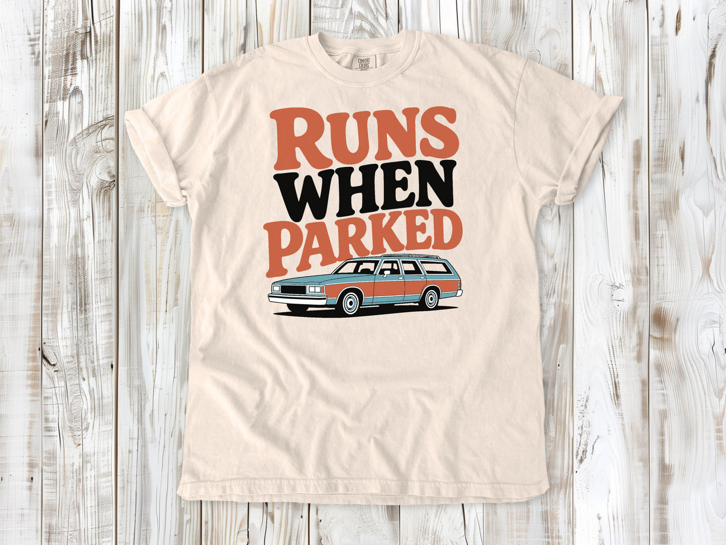 Runs When Parked Tee