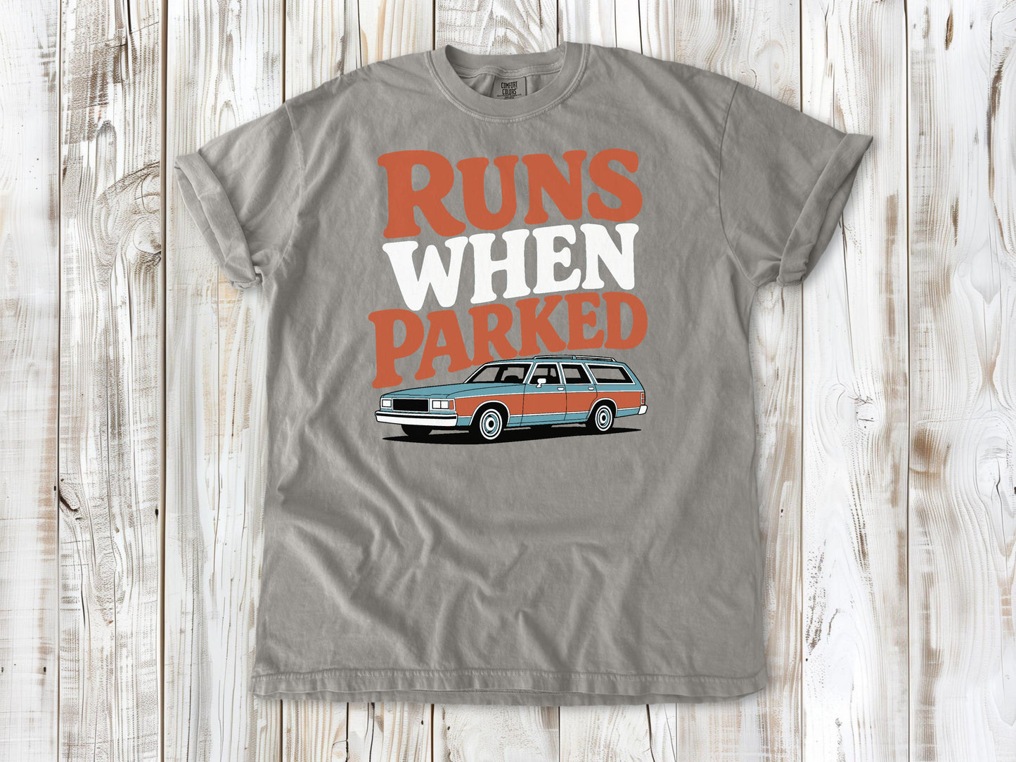 Runs When Parked Tee