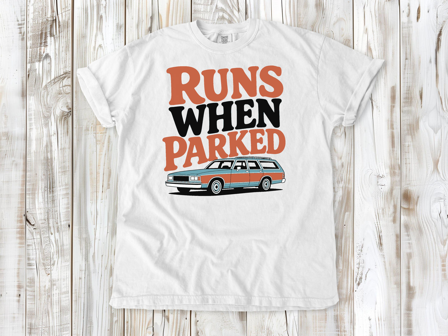 Runs When Parked Tee