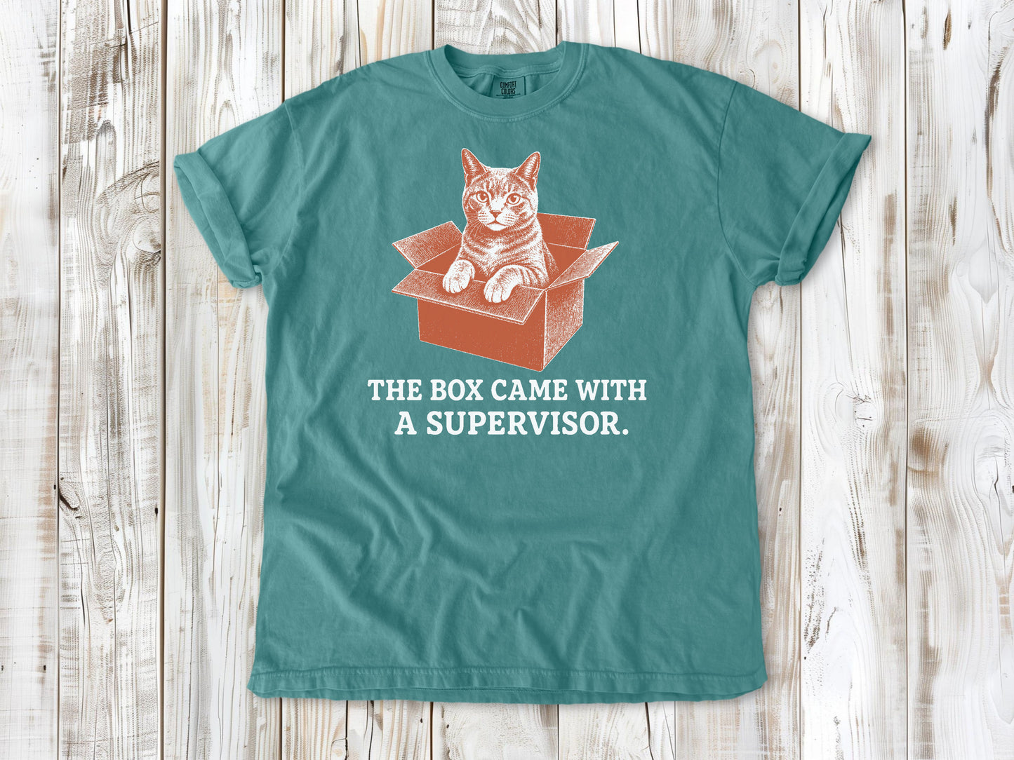 The Box Came With a Supervisor Tee