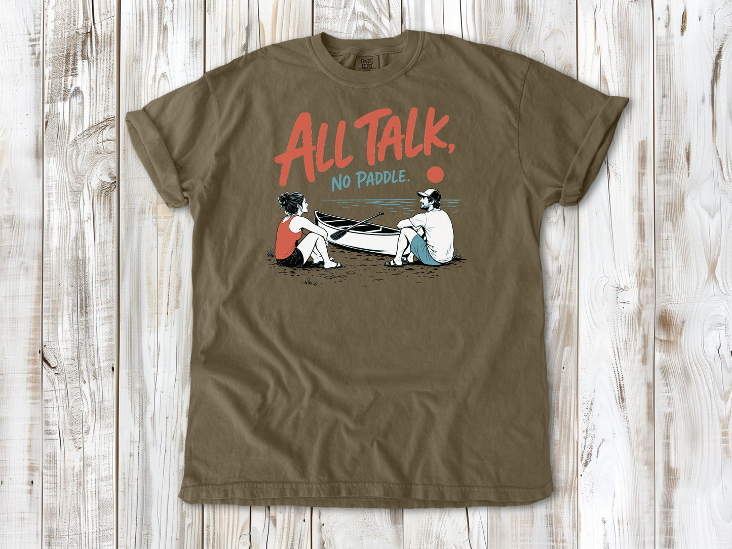 All Talk, No Paddle Tee