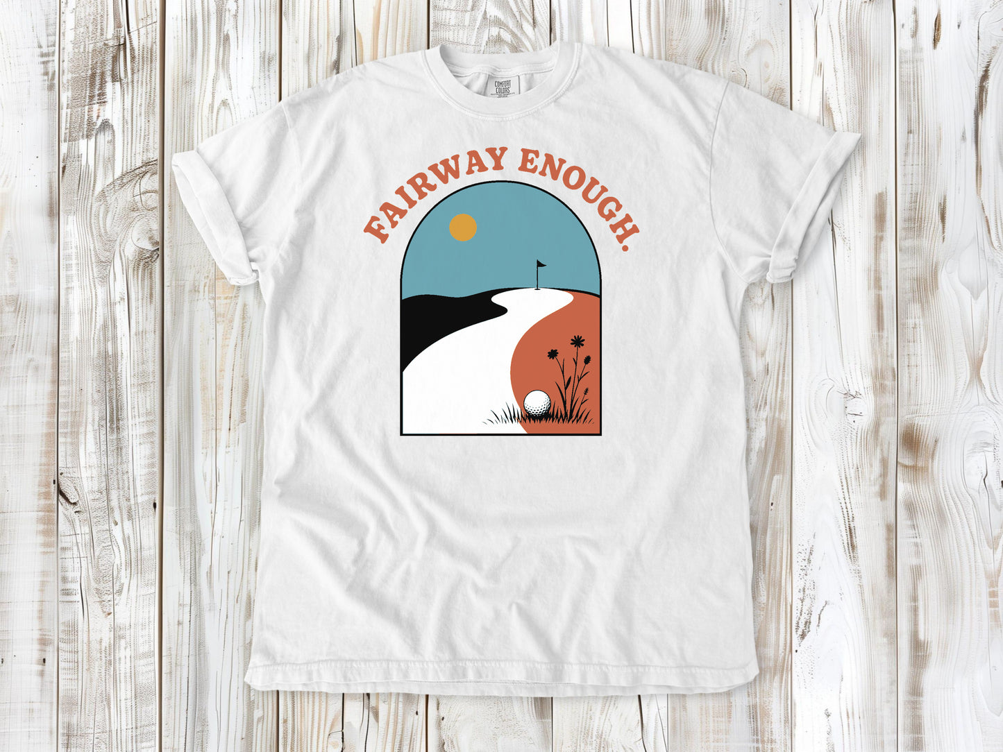 Fairway Enough Tee