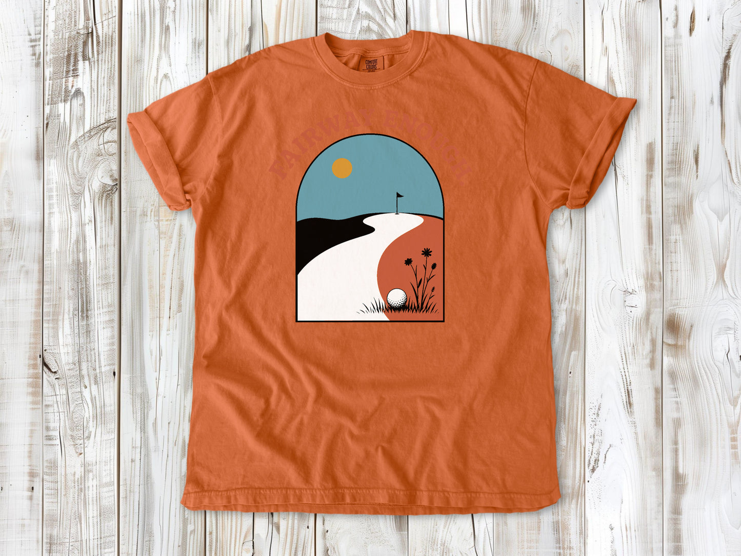 Fairway Enough Tee