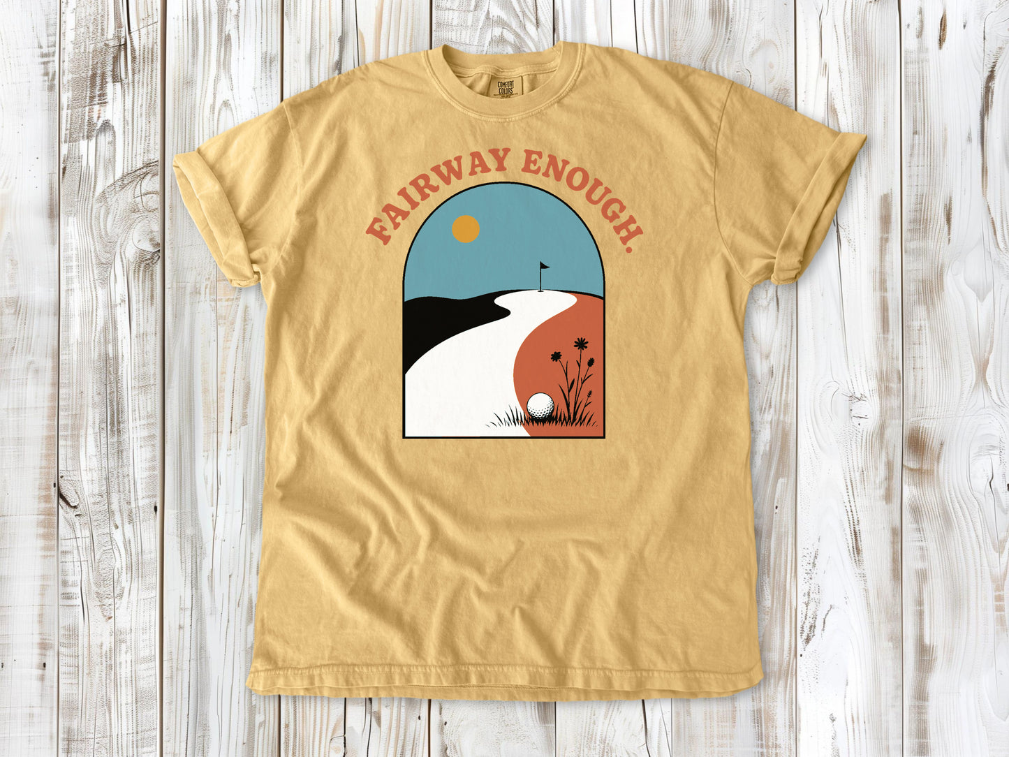 Fairway Enough Tee