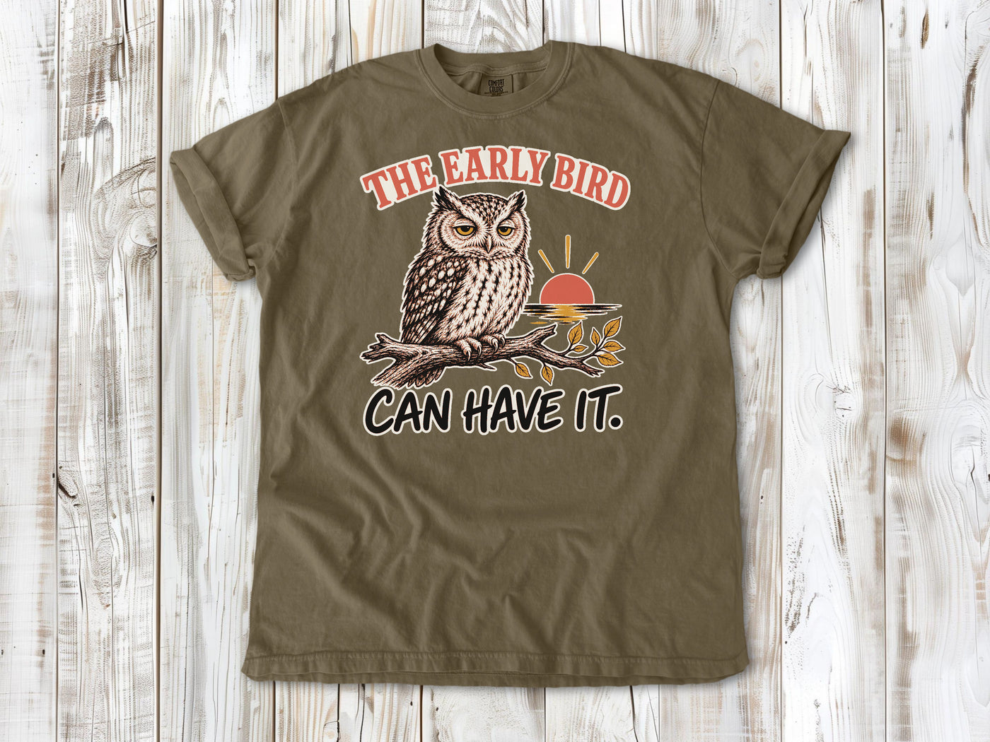 The Early Bird Can Have It Tee
