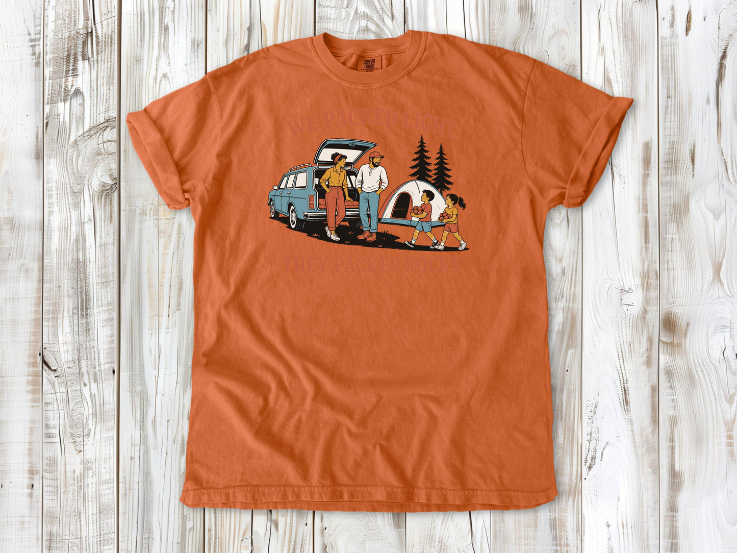 We Packed Light. They Packed Rocks. Tee