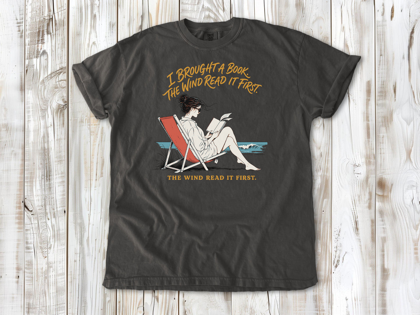 I Brought a Book. The Wind Read It First. Tee