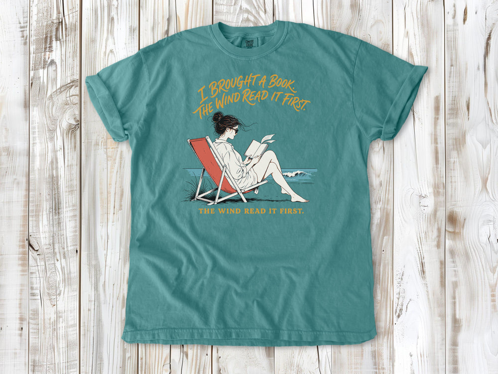 I Brought a Book. The Wind Read It First. Tee