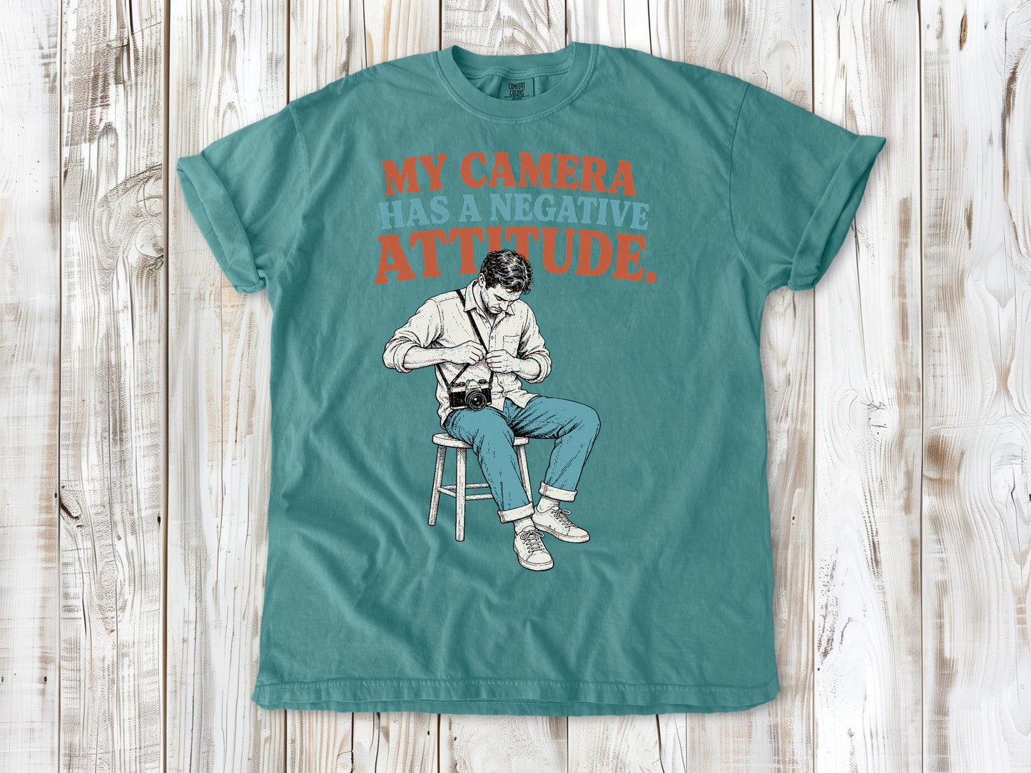 My Camera Has a Negative Attitude Tee