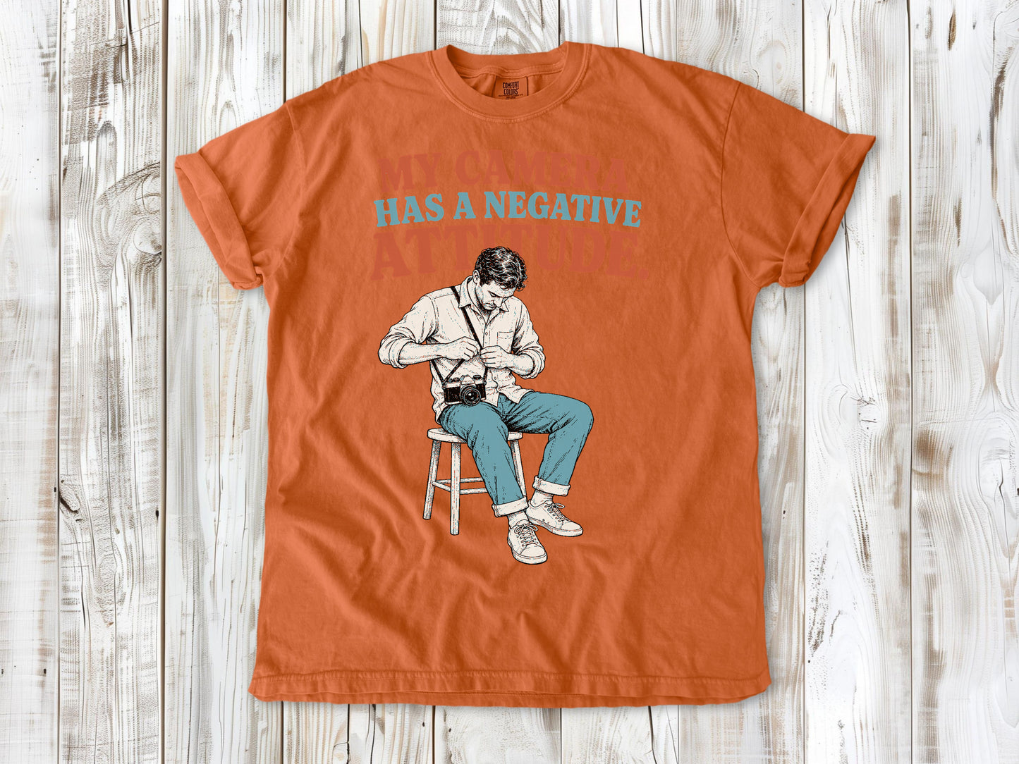 My Camera Has a Negative Attitude Tee