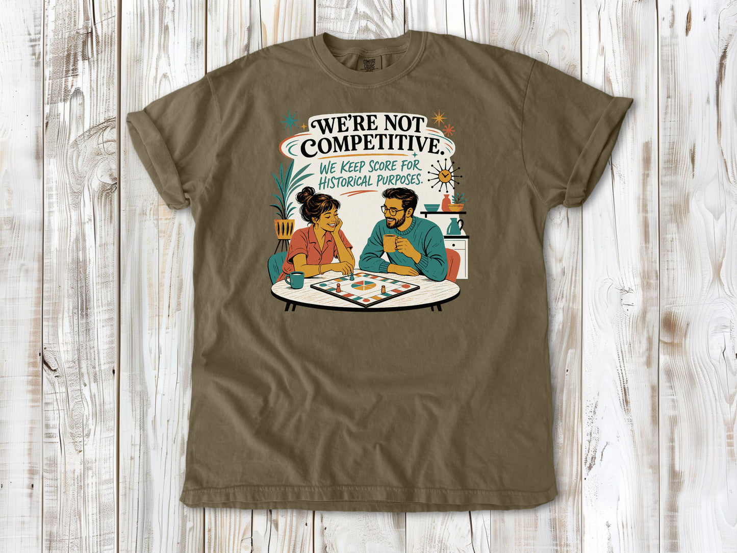 We're Not Competitive. We Keep Score for Historical Purposes. Tee