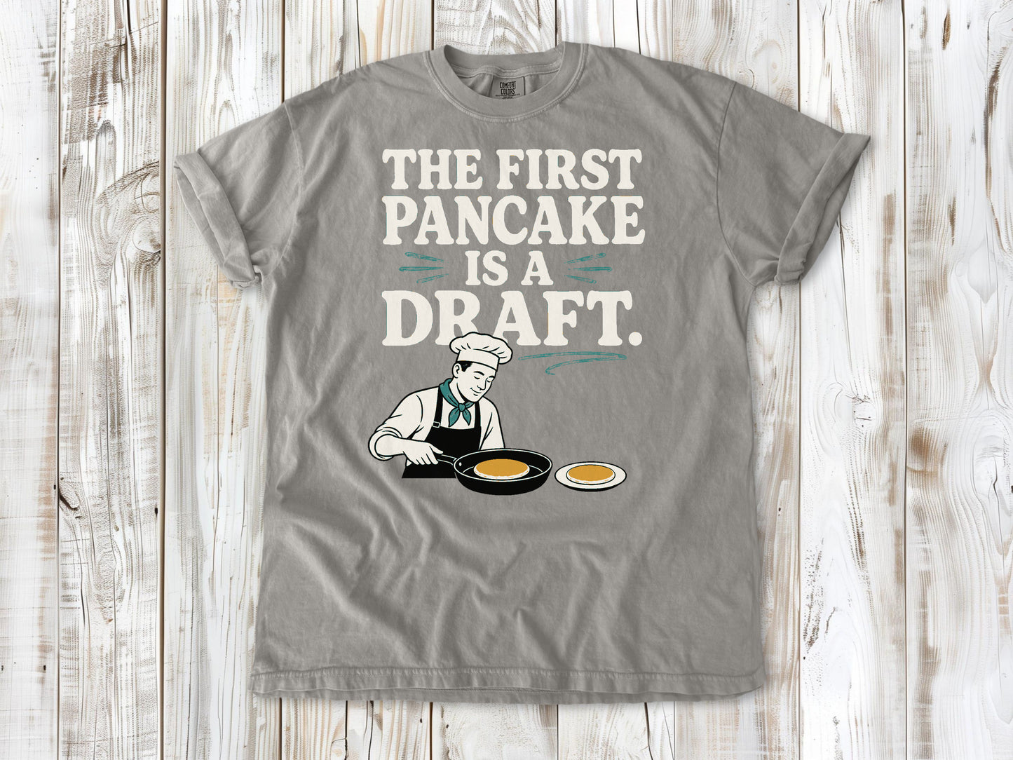 The First Pancake Is a Draft Tee