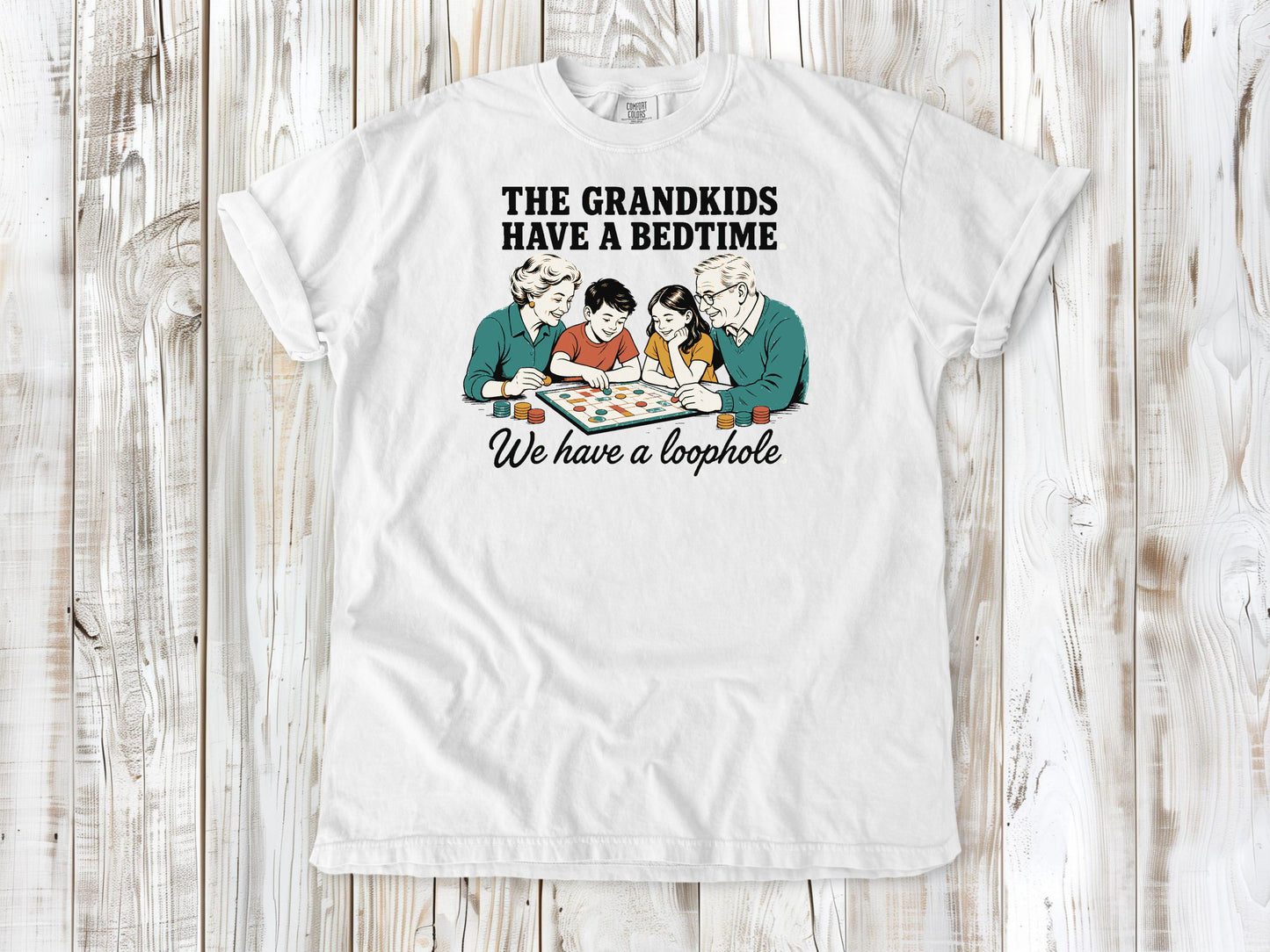 The Grandkids Have a Bedtime. We Have a Loophole. Tee