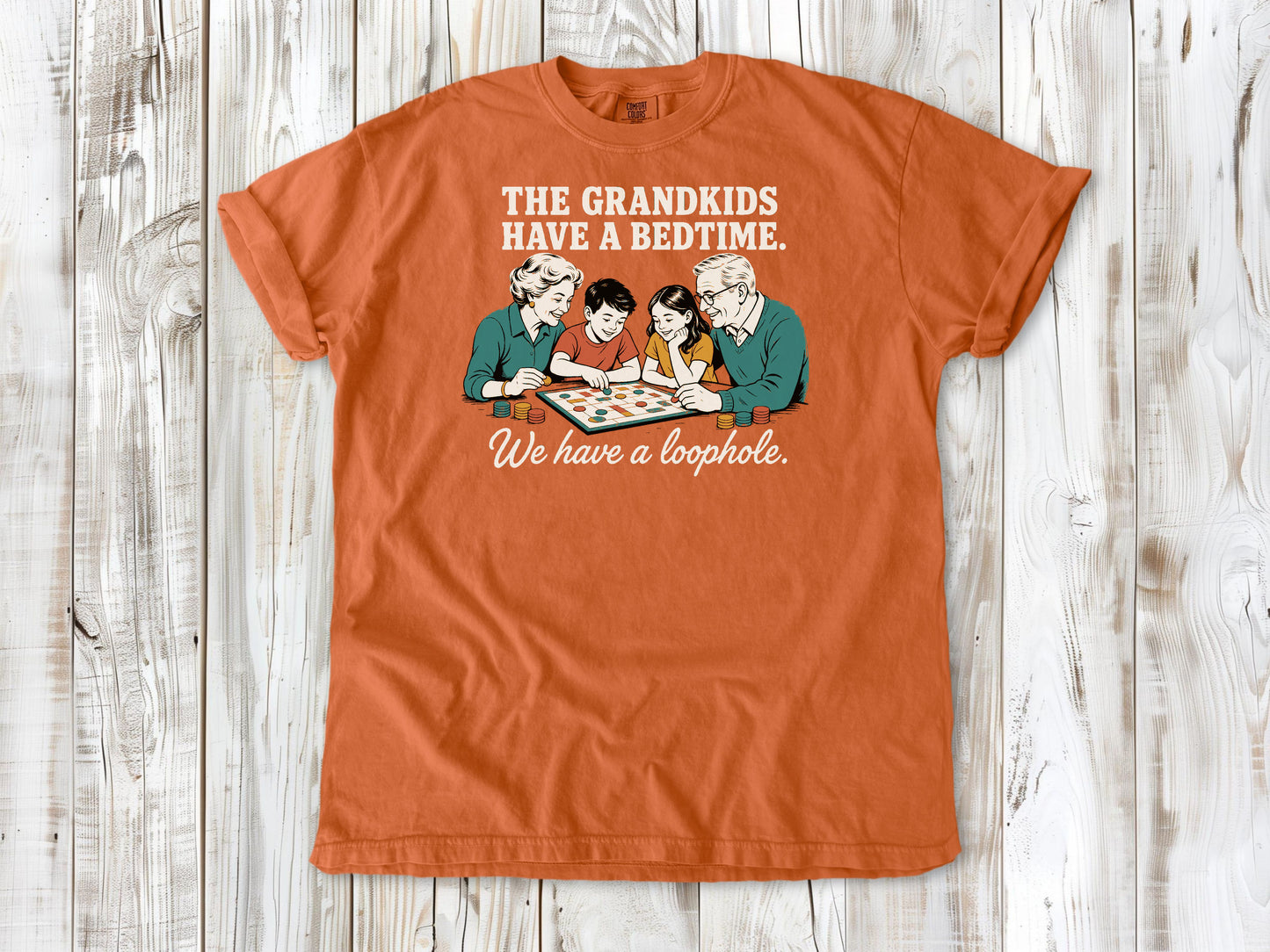 The Grandkids Have a Bedtime. We Have a Loophole. Tee