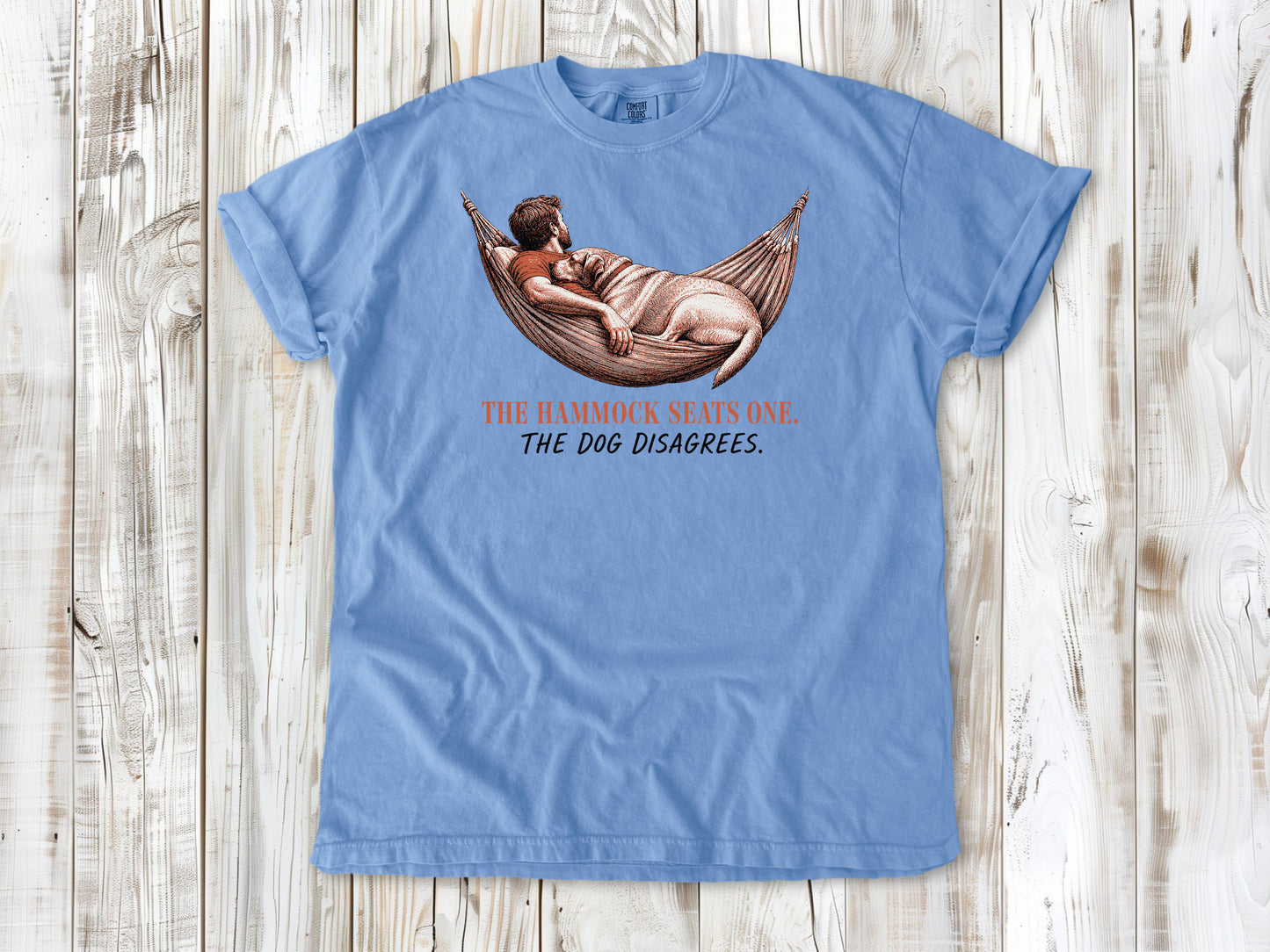 Pepper garment-dyed tee with The Hammock Seats One The Dog Disagrees dog graphic.