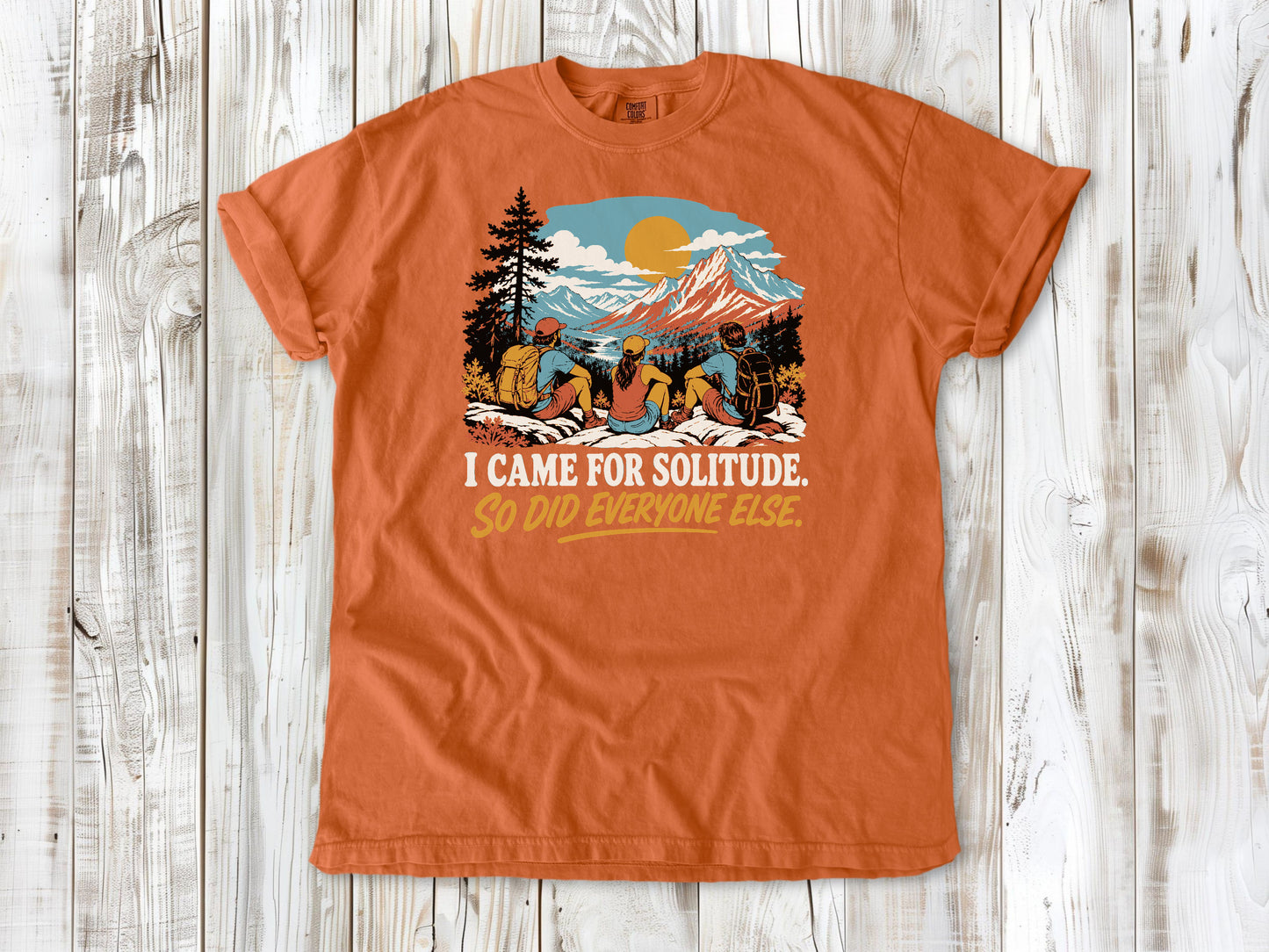 Seafoam garment-dyed tee with I Came for Solitude So Did Everyone Else hiking graphic.