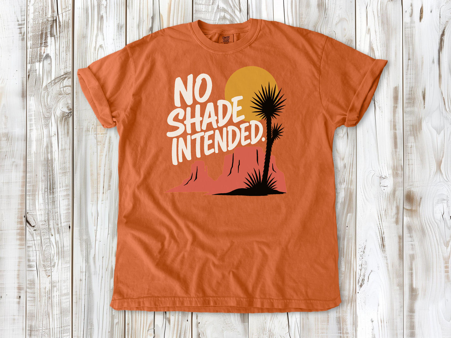 Seafoam garment-dyed tee with No Shade Intended desert hiking graphic.