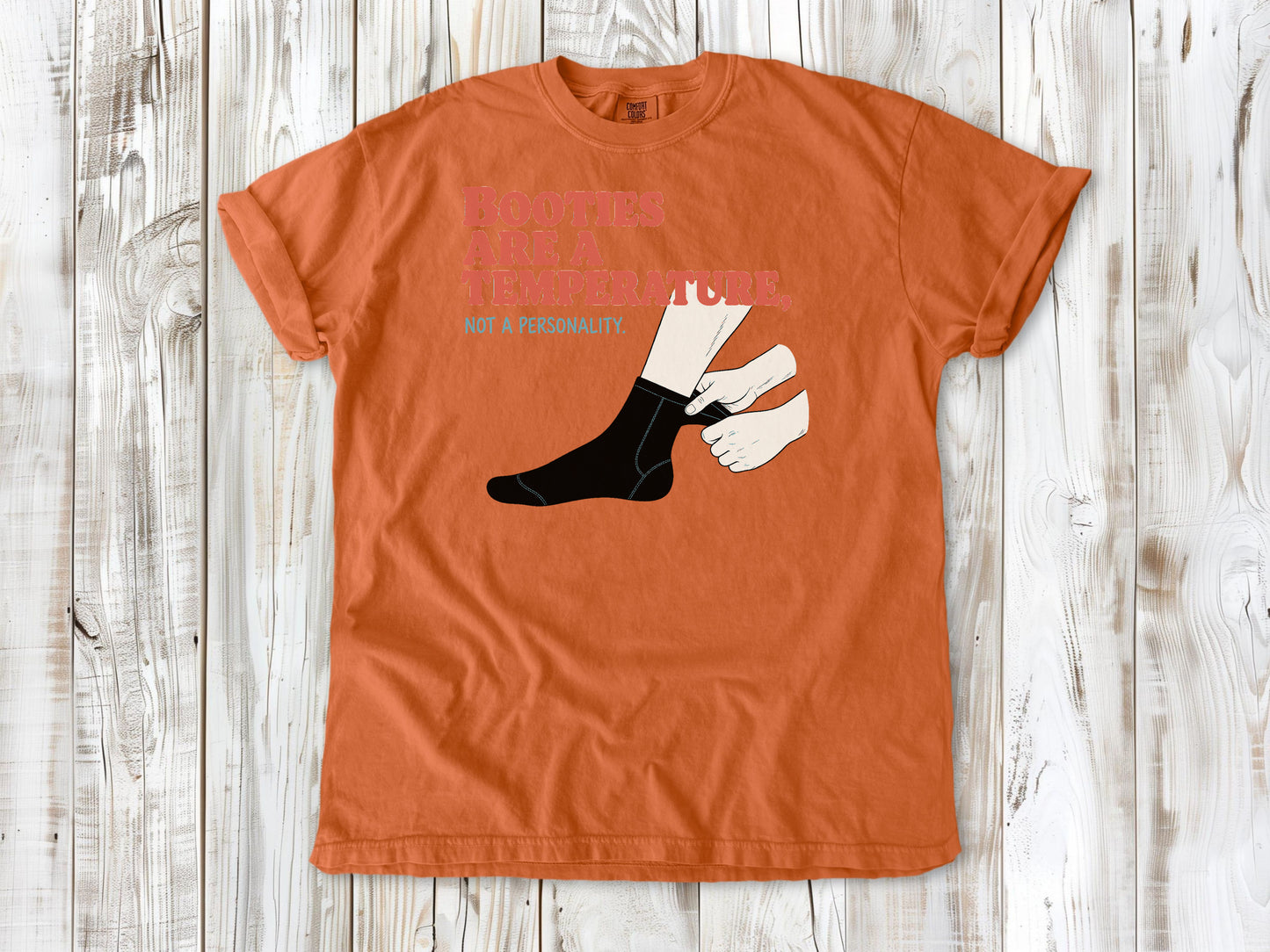 Seafoam garment-dyed tee with Booties Are a Temperature Not a Personality cold water surfing graphic.