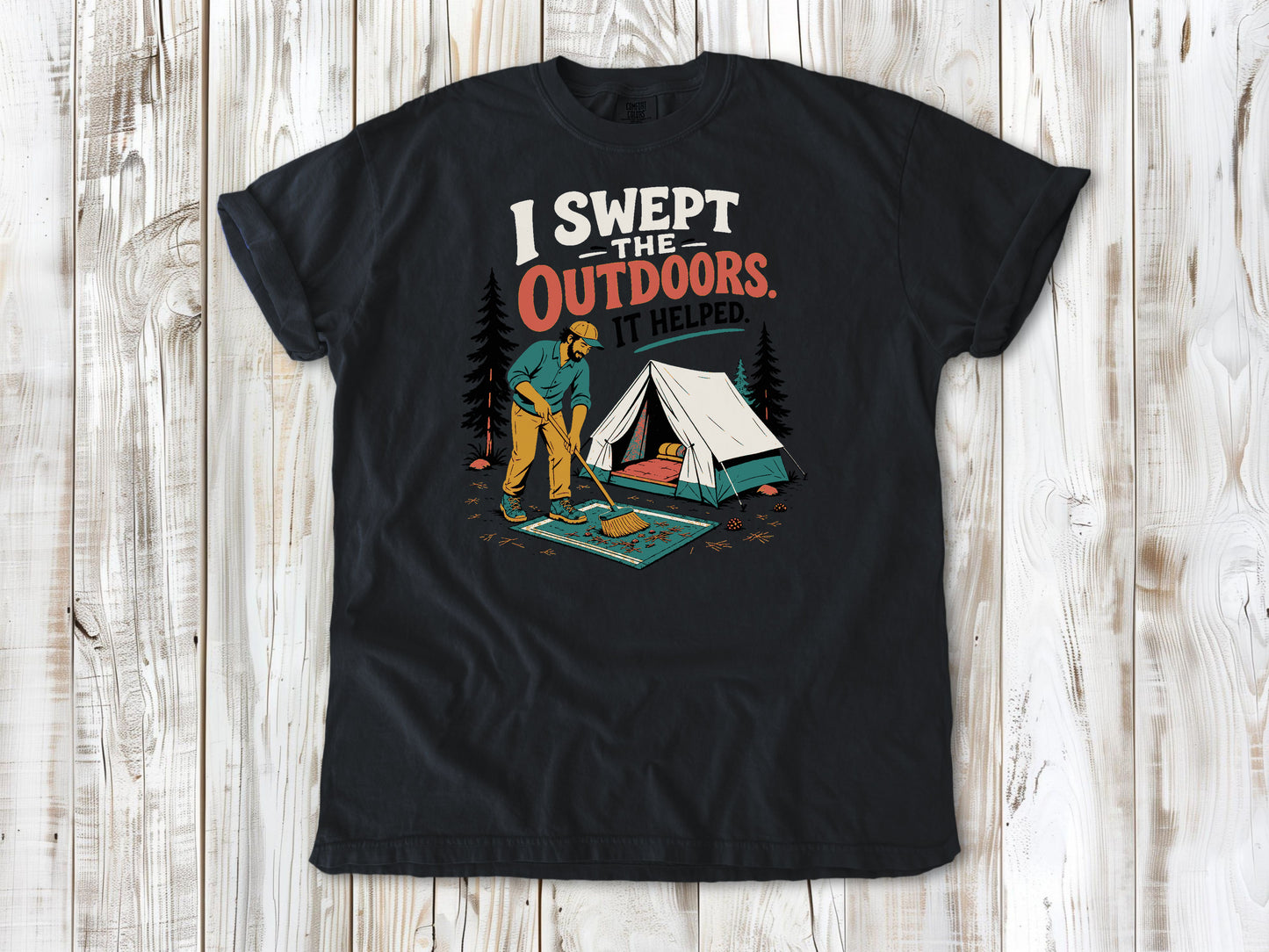 Washed Denim garment-dyed tee with I Swept the Outdoors It Helped camping graphic.