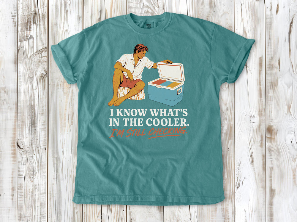 Mustard garment-dyed tee with I Know What's in the Cooler I'm Still Checking beach graphic.